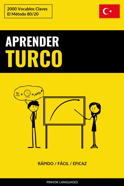 Aprender Turco – Rápido / Fácil / Eficaz, Pinhok Languages
