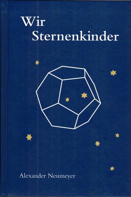 Wir Sternenkinder, Alexander Neumeyer