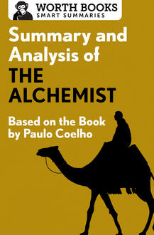 Summary and Analysis of The Alchemist, Worth Books