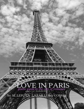Love In Paris – Poetic Guide to the Romance of the City, Lepota Cosmo