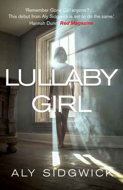 Lullaby Girl, Aly Sidgwick