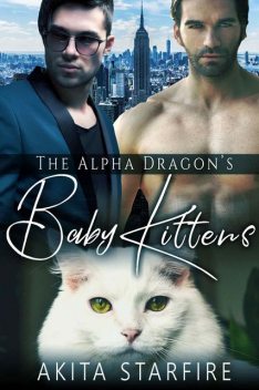 The Alpha Dragon's Baby Kittens, Akita StarFire