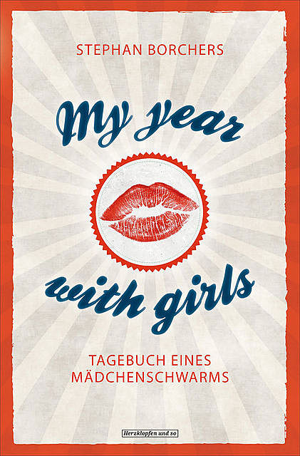 My Year With Girls, Stephan Borchers