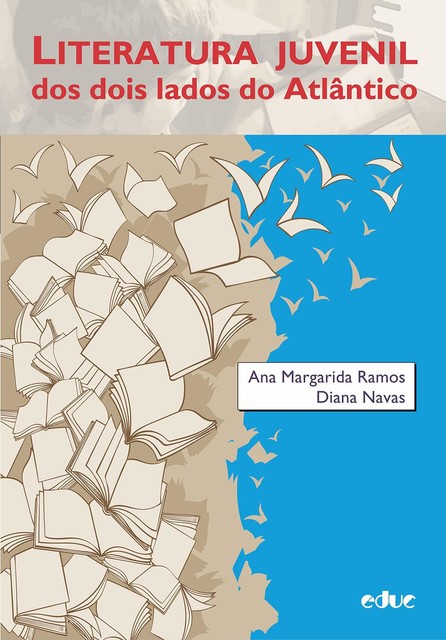 Literatura juvenil dos dois lados do Atlântico, Diana Navas, Ana Paula Ramos