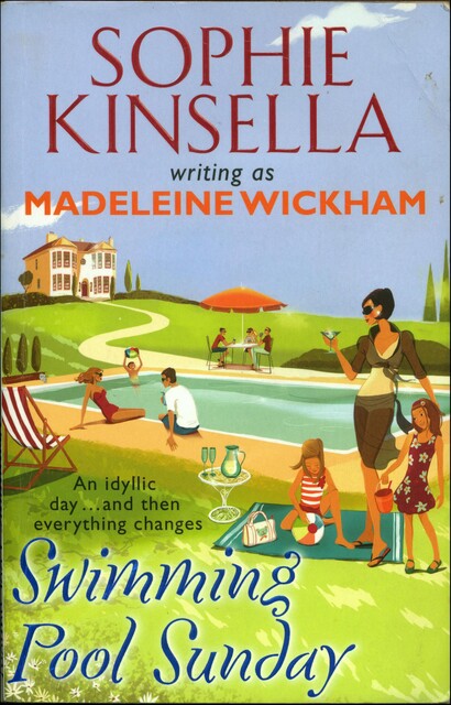 Swimming Pool Sunday, Sophie Kinsella, Madeleine Wickham