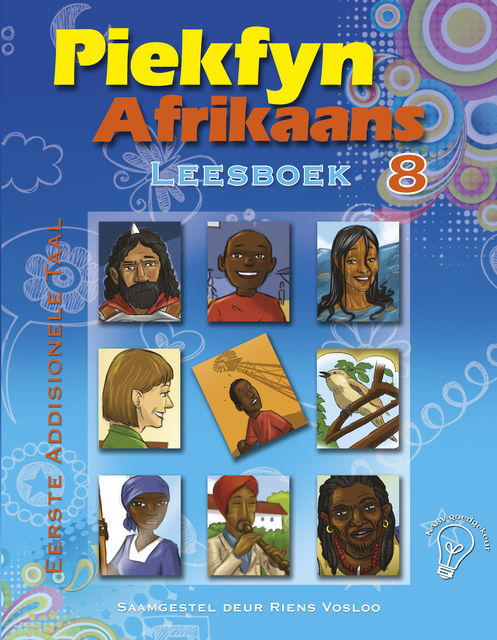 Piekfyn Afrikaans Leesboek Graad 8 Eerste Addisionele Taal, Riens Vosloo