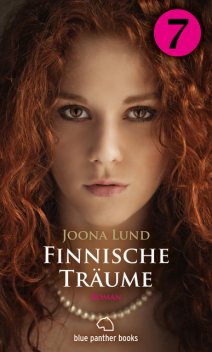 Finnische Träume – Teil 7 | Roman, Joona Lund