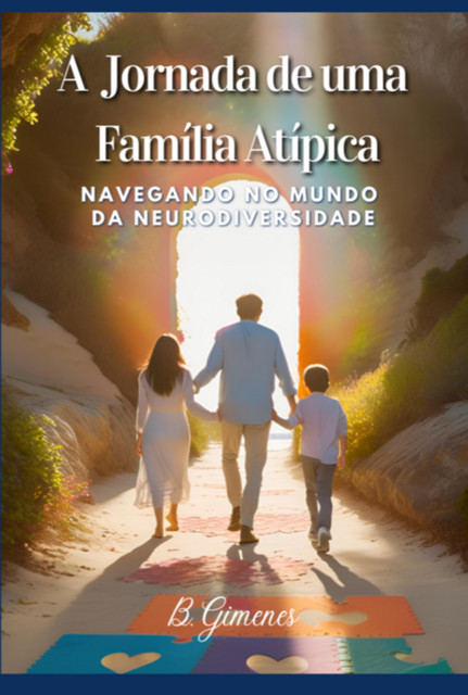 A Jornada De Uma Família Atípica, Bárbara Gimenes