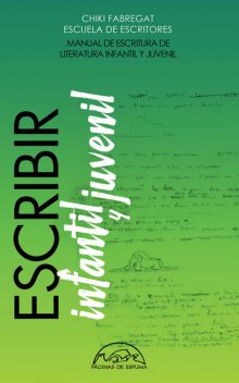 Escribir literatura infantil y juvenil, Chiki Fabregat