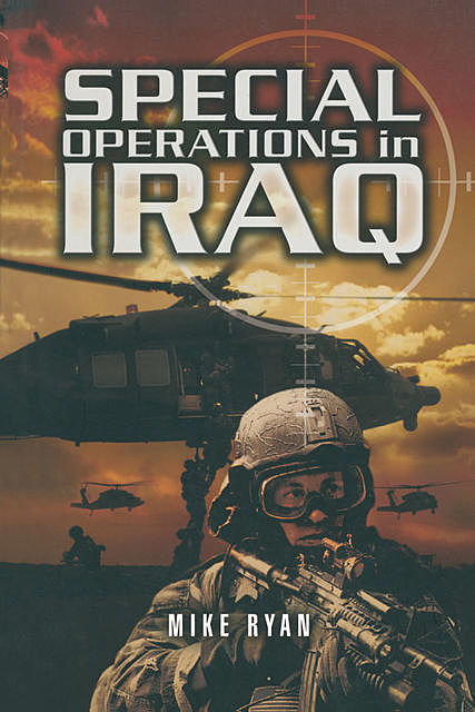 Special Operations in Iraq, Mike Ryan