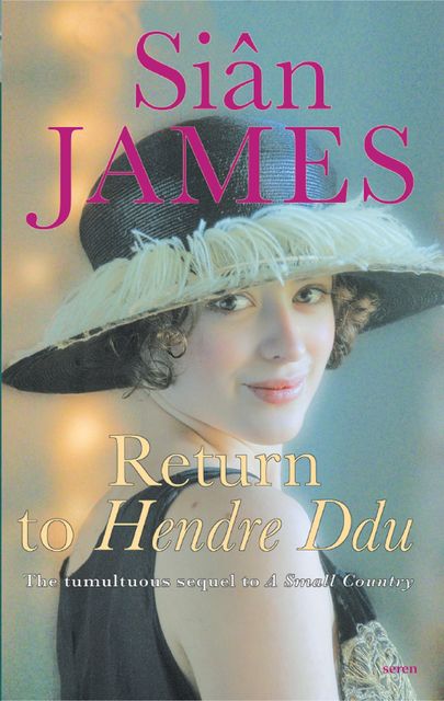Return to Hendre Ddu, Sian James