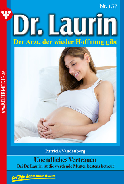 Dr. Laurin 157 – Arztroman, Patricia Vandenberg