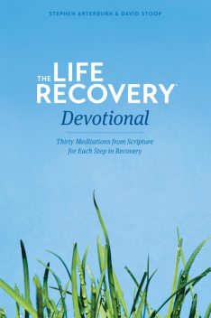 Life Recovery Devotional, Stephen Arterburn