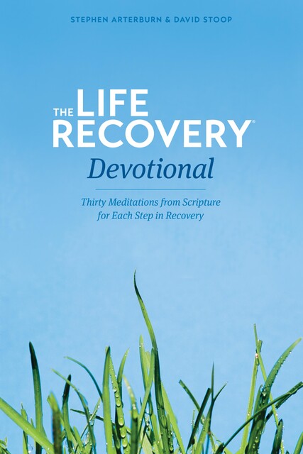 Life Recovery Devotional, Stephen Arterburn