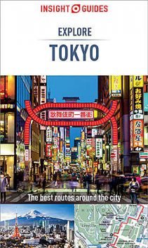 Insight Guides: Explore Tokyo, Insight Guides