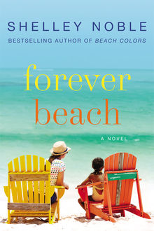 Forever Beach, Shelley Noble