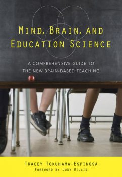 Mind, Brain, and Education Science, Tracey Tokuhama-Espinosa