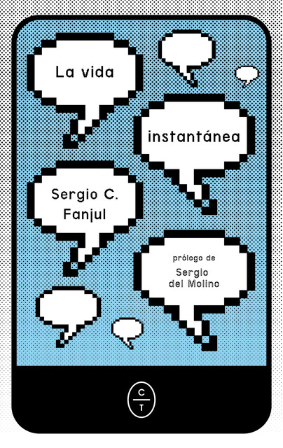 La vida instantánea, Sergio C. Fanjul