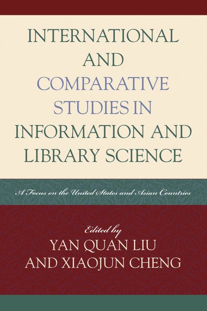 International and Comparative Studies in Information and Library Science, Yan Liu