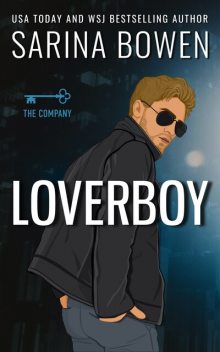 Loverboy, Sarina Bowen