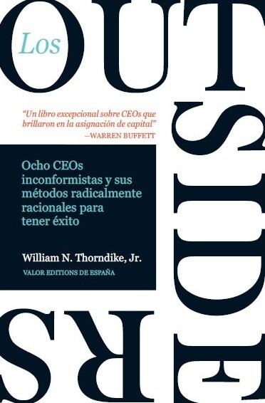Los Outsiders, William N. Thorndike