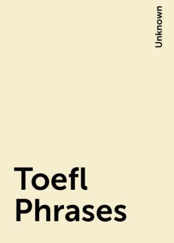 Toefl Phrases, 