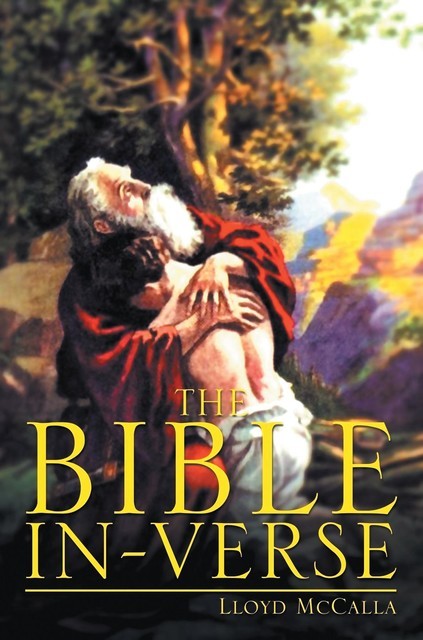 The Bible In-Verse, Lloyd McCalla