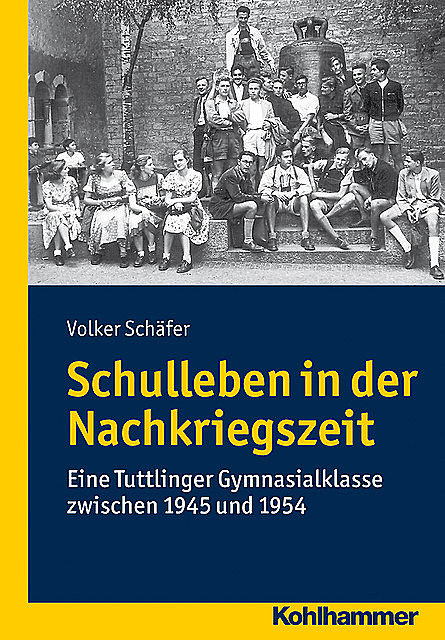 Schulleben in der Nachkriegszeit, Volker Schäfer