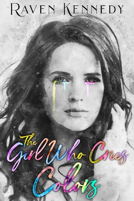 The Girl Who Cries Colors, Raven Kennedy