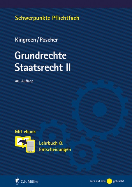 Grundrechte. Staatsrecht II, Thorsten Kingreen, Ralf Poscher