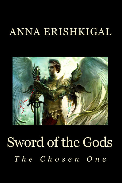 Sword of the Gods: The Chosen One, Anna Erishkigal