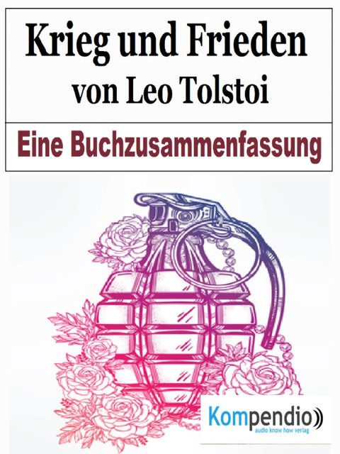 Krieg und Frieden von Leo N. Tolstoi, Alessandro Dallmann