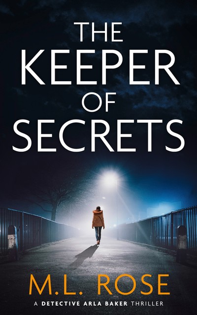 The Keeper of Secrets, ML Rose