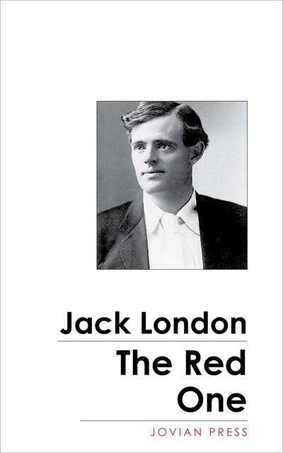 The Red One, Jack London