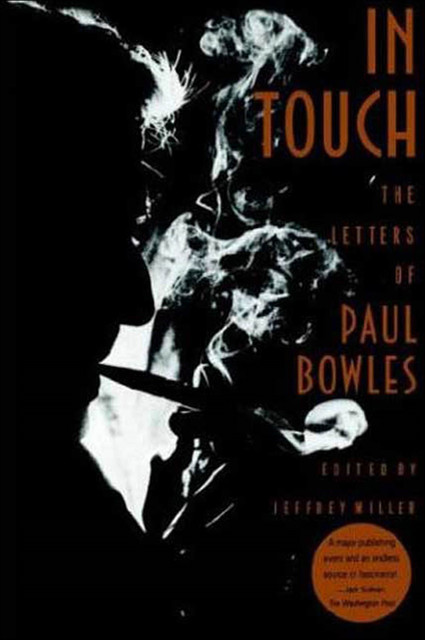 In Touch, Paul Bowles