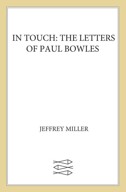 In Touch, Paul Bowles
