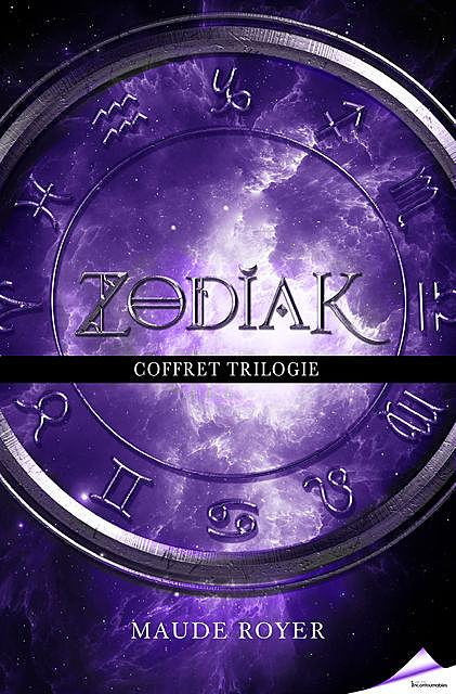 Coffret Trilogie – Zodiak, Maude Royer