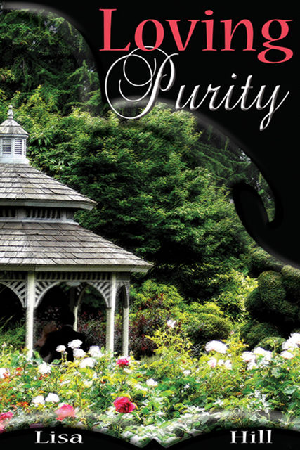 Loving Purity, Lisa Hill