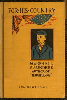 For His Country, Marshall Saunders