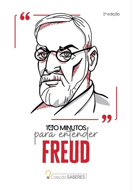 Coleção Saberes – 100 minutos para entender Freud, Astral Cultural