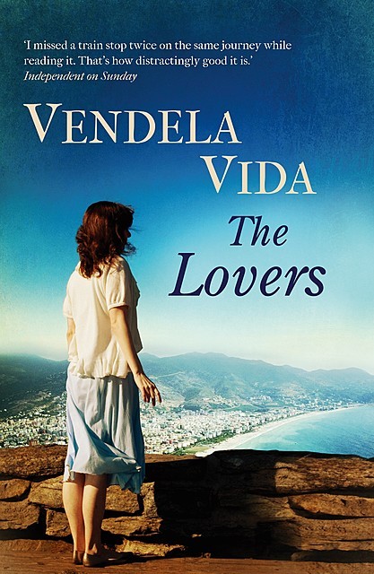 The Lovers, Vendela Vida