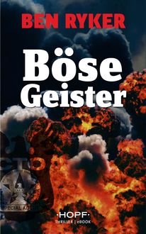 C.T.O. Counter Terror Operations 5: Böse Geister, Ben Ryker