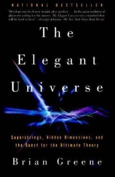 The Elegant Universe, Brian Greene