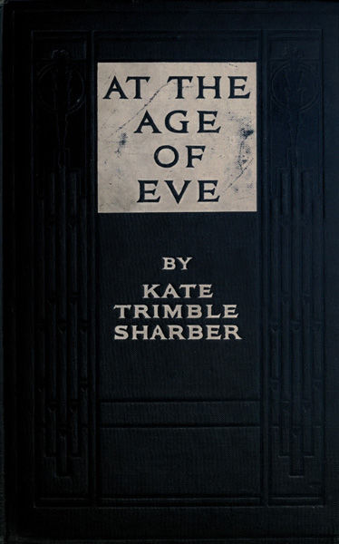 At the Age of Eve, Kate Trimble Sharber