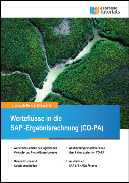 Werteflüsse in die SAP-Ergebnisrechnung (CO-PA), Stefan Eifler, Christoph Theis