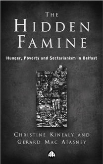 The Hidden Famine, Christine Kinealy, Gerard Mac Atasney
