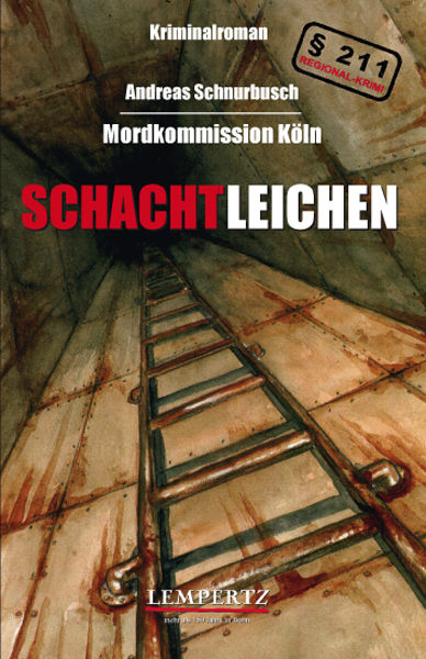 Schachtleichen, Andreas Schnurbusch
