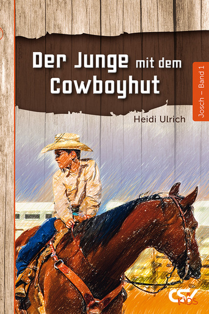Der Junge mit dem Cowboyhut, Heidi Ulrich