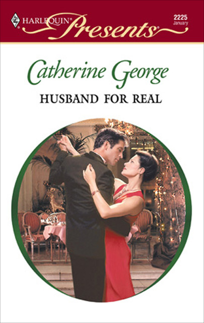 Husband for Real, Catherine George