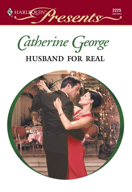 Husband for Real, Catherine George